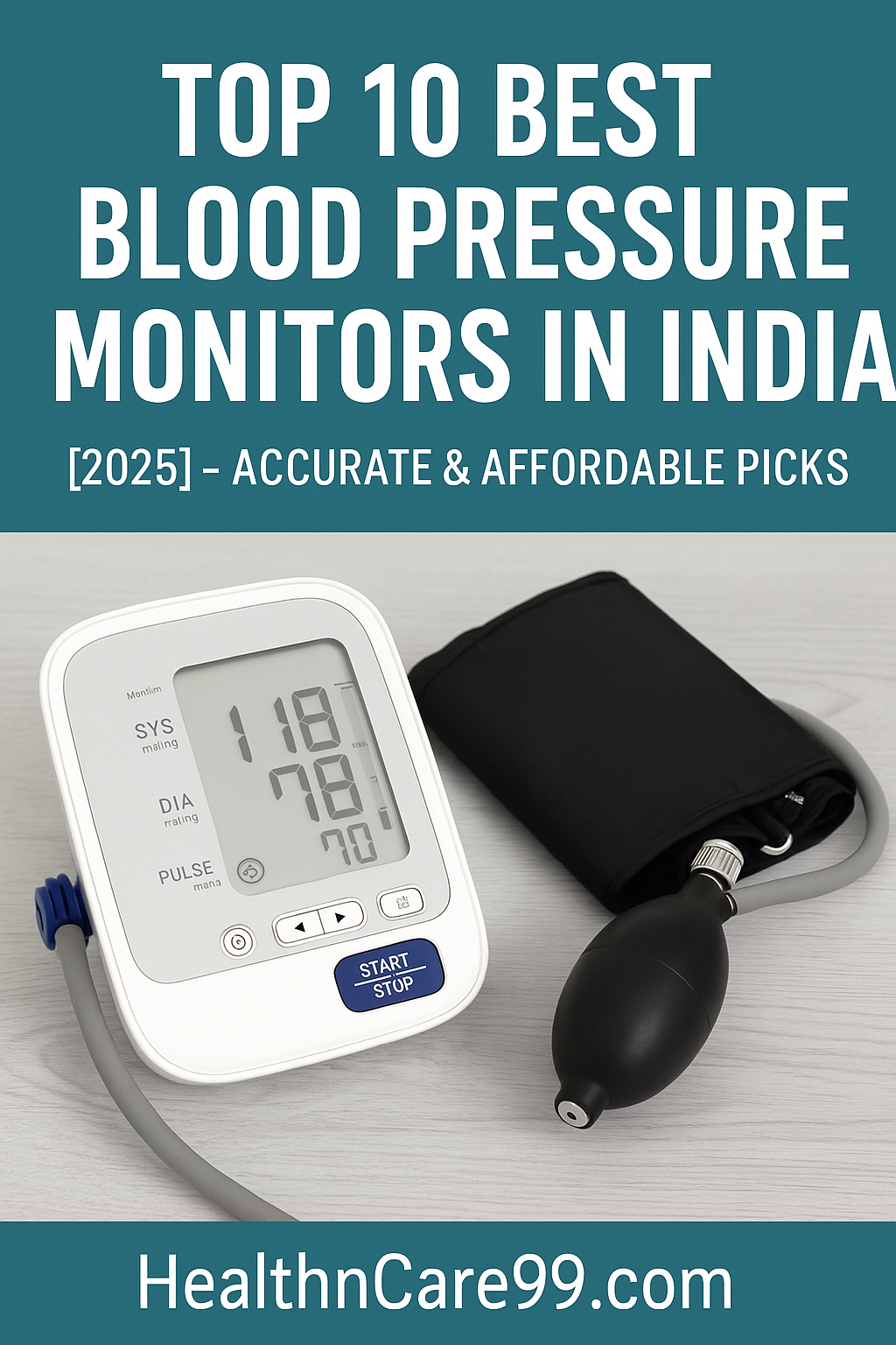 Top 10 Best Blood Pressure Monitors in India
