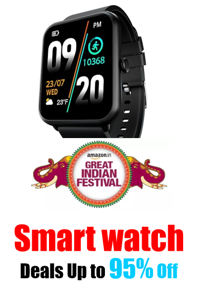 Amazon Great Indian Festival: Smartwatch Deals Up to 95% Off